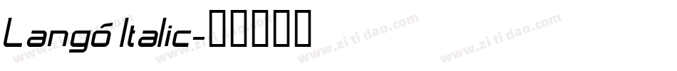 Langó Italic字体转换
